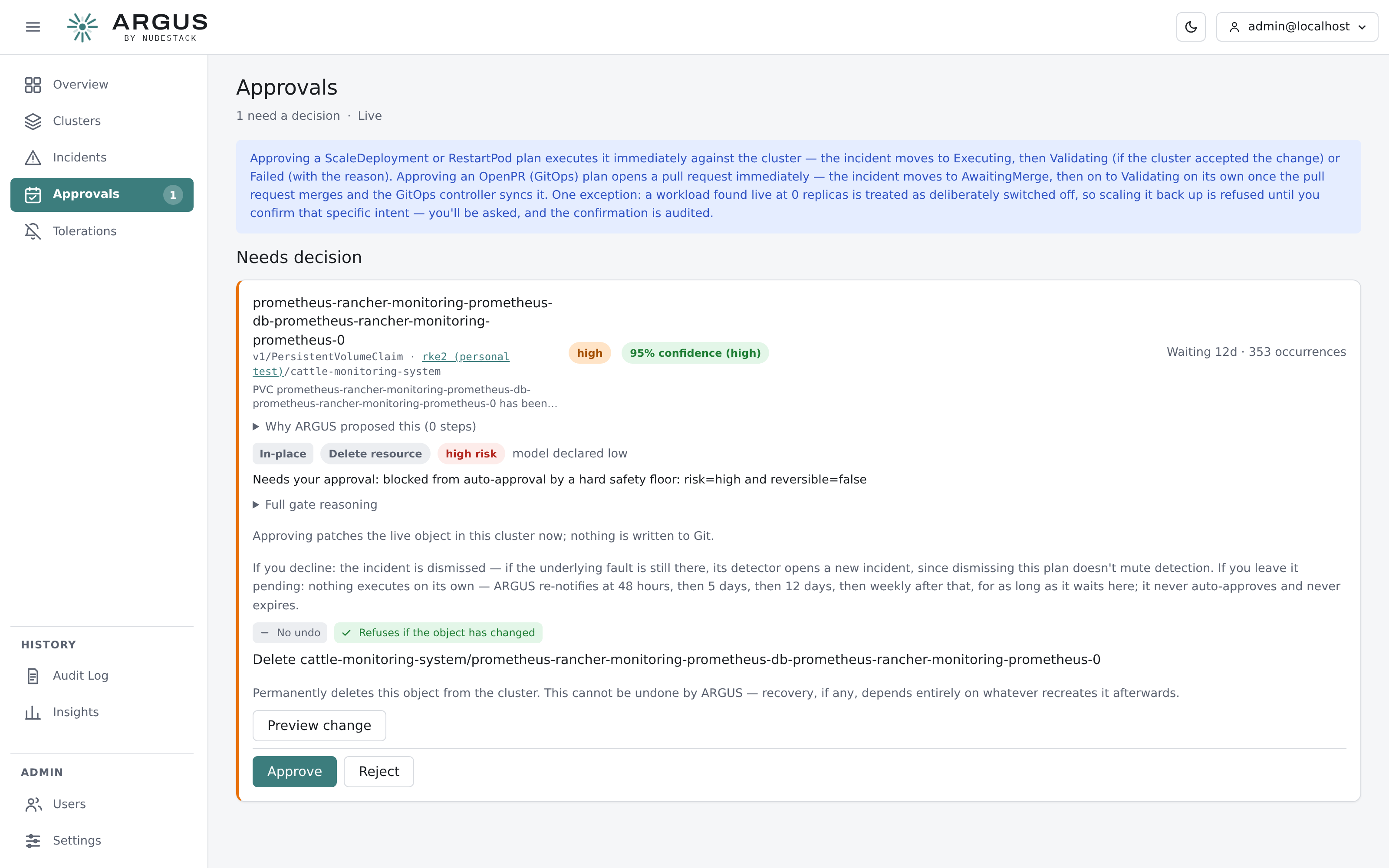 The approvals queue, showing one plan needing a decision with its object, cluster and the
analysis behind it